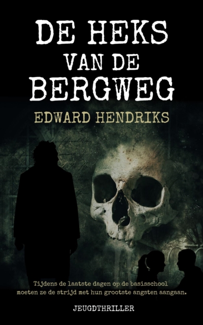 De heks van de Bergweg