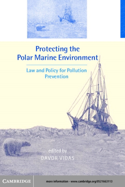 Protecting the Polar Marine Environment