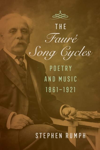 Faure Song Cycles