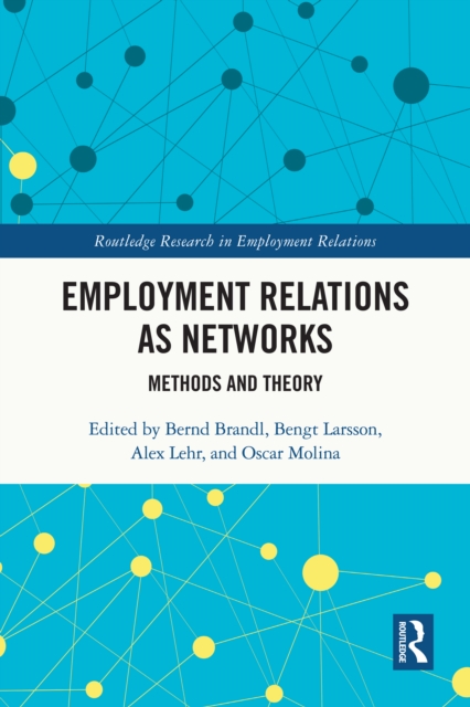 Employment Relations as Networks