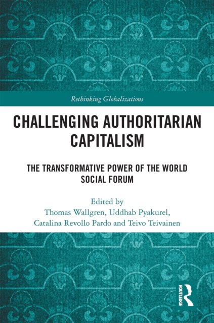 Challenging Authoritarian Capitalism