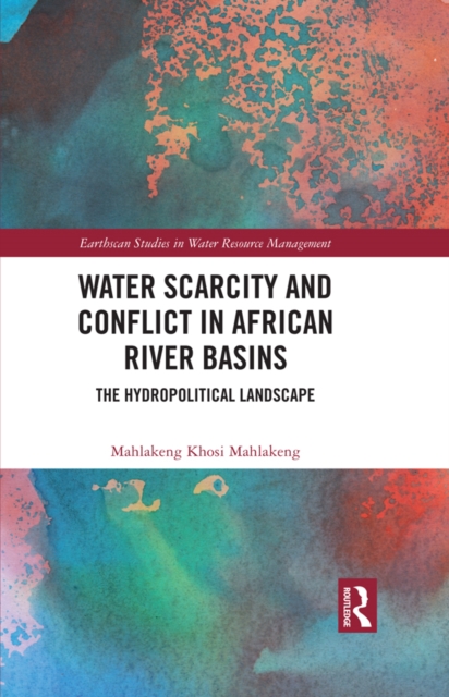 Water Scarcity and Conflict in African River Basins