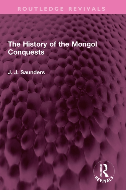 History of the Mongol Conquests