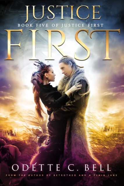Justice First Book Five