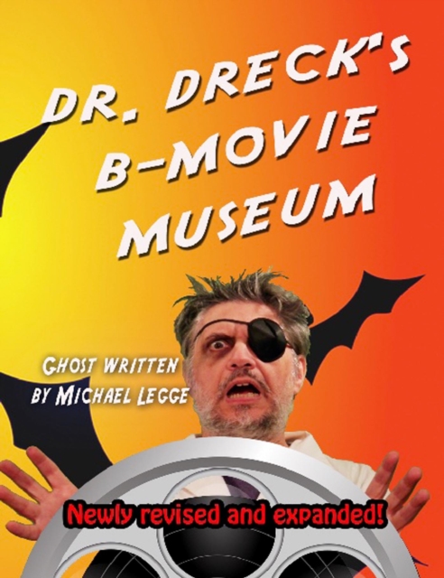 Dr. Dreck's B-Movie Museum