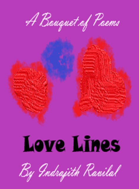 Love Lines - A Bouquet of Poems