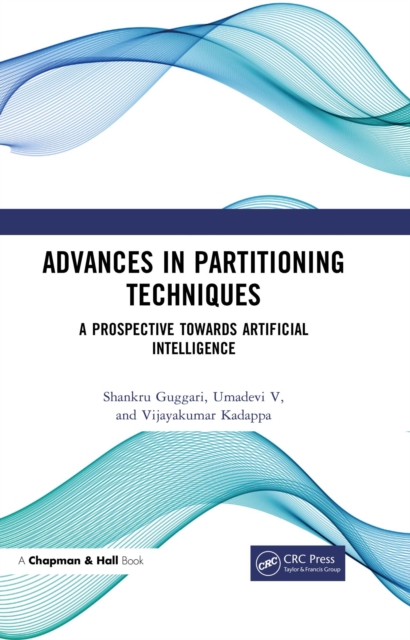 Advances in Partitioning Techniques