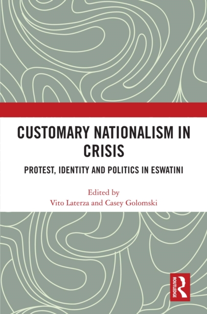 Customary Nationalism in Crisis