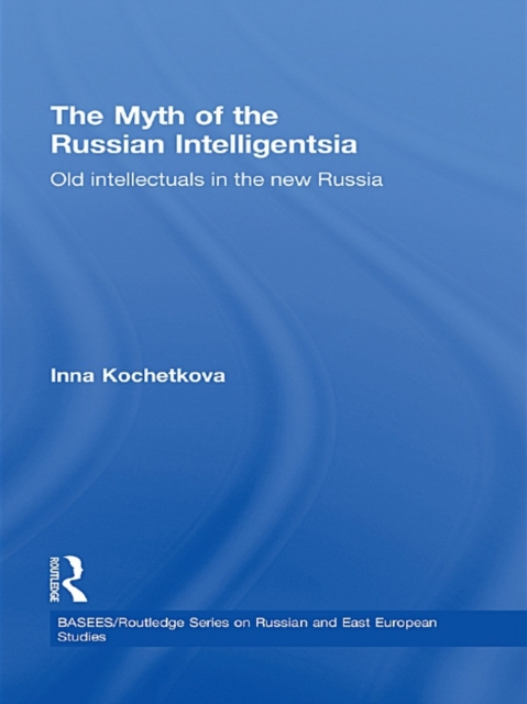 Myth of the Russian Intelligentsia