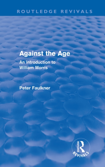 Against The Age (Routledge Revivals)