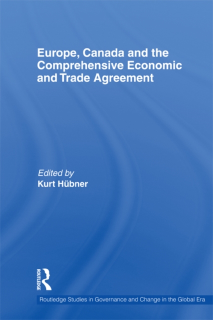 Europe, Canada and the Comprehensive Economic and Trade Agreement