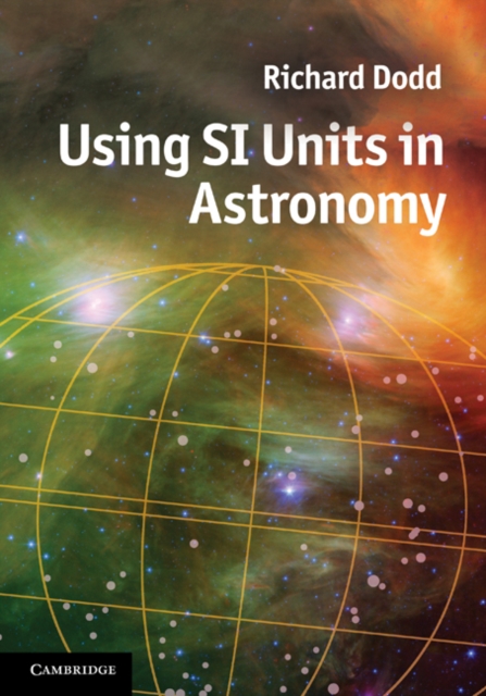 Using SI Units in Astronomy