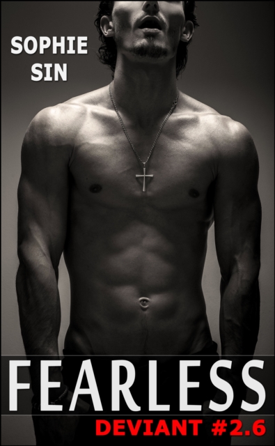 Ultra XXX: Fearless (Deviant #2.6)