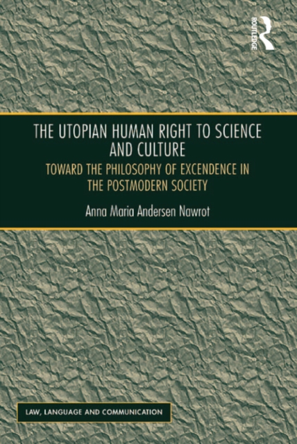 Utopian Human Right to Science and Culture