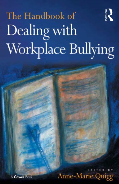 Handbook of Dealing with Workplace Bullying