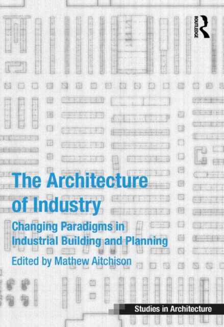 Architecture of Industry