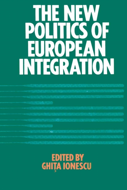 New Politics of European Integration