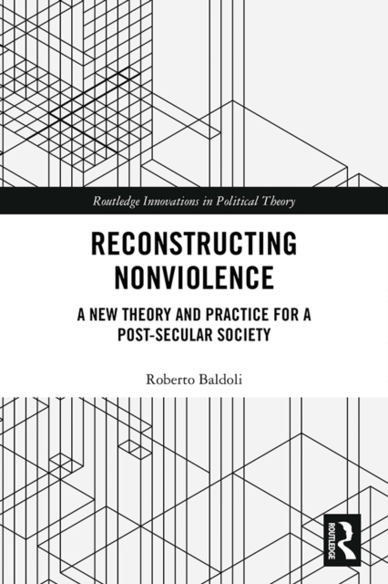 Reconstructing Nonviolence