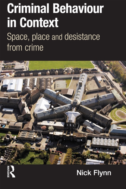 Crime, Criminal Justice and Masculinities