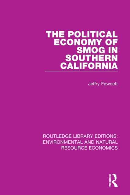 Political Economy of Smog in Southern California
