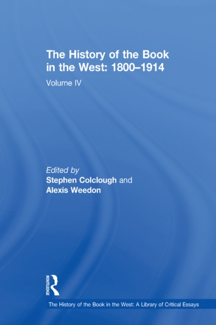 History of the Book in the West: 1800,1914