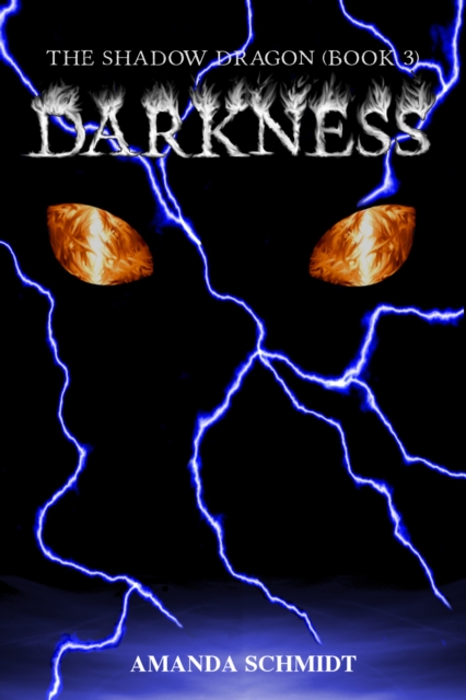 Shadow Dragon (Book 3): Darkness