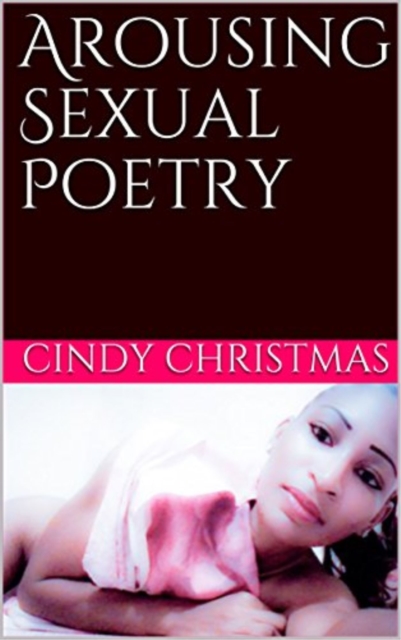 Arousing Sexual Poetry