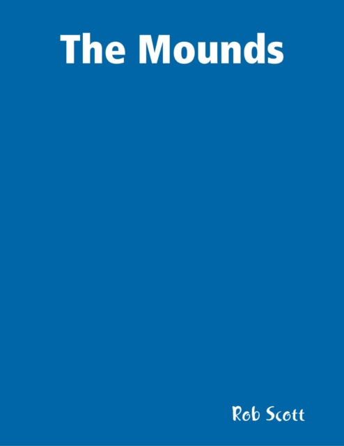 Mounds