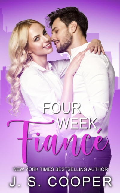 Four Week Fiance