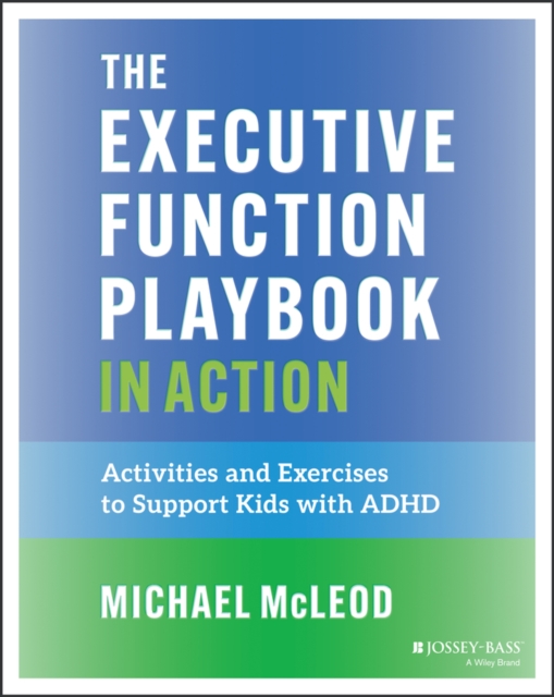 Executive Function Playbook in Action