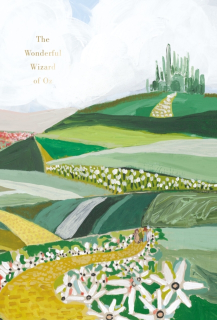 Wonderful Wizard of Oz (Painted Editions)