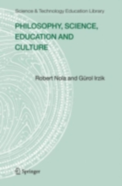 Philosophy, Science, Education and Culture
