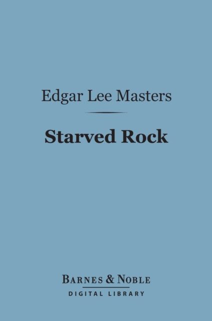 Starved Rock (Barnes & Noble Digital Library)