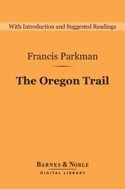 Oregon Trail (Barnes & Noble Digital Library)