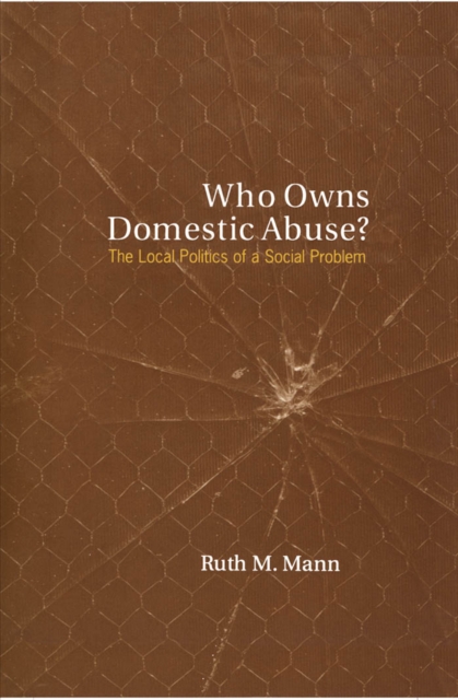 Who Owns Domestic Abuse?