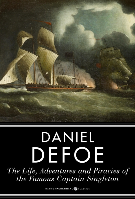 Life and Adventures and Piracies of the Famous Captain Singleton