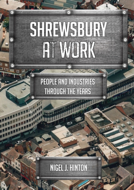 Shrewsbury At Work