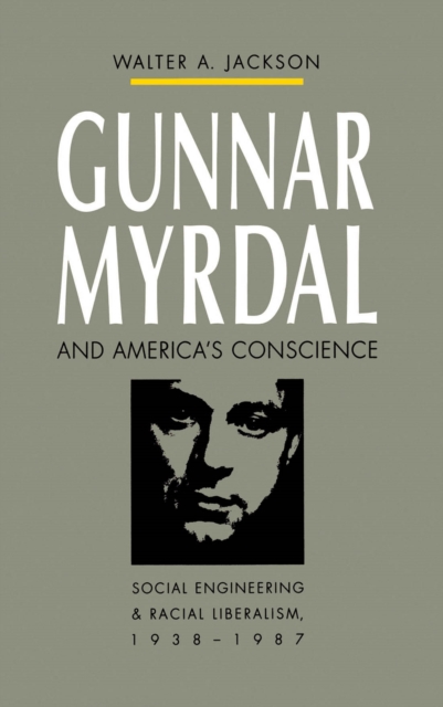 Gunnar Myrdal and America's Conscience