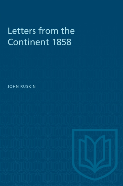 Letters from the Continent 1858