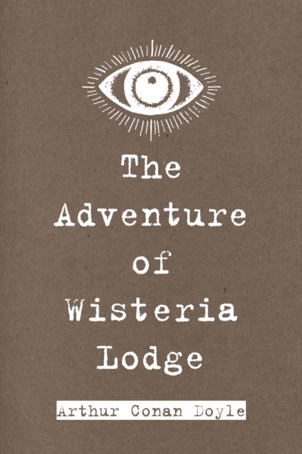 Adventure of Wisteria Lodge