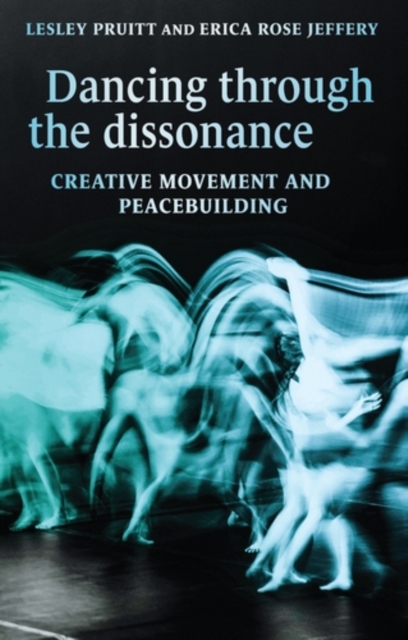 Dancing through the dissonance