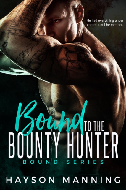 Bound to the Bounty Hunter