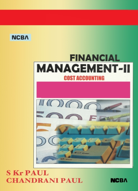 Financial Management: Volume II (Cost Accounting)