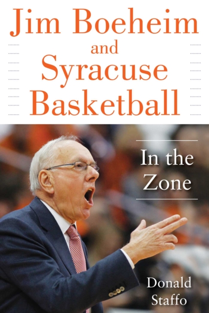 Jim Boeheim and Syracuse Basketball