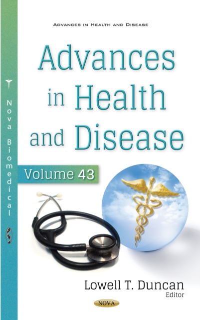 Advances in Health and Disease. Volume 43