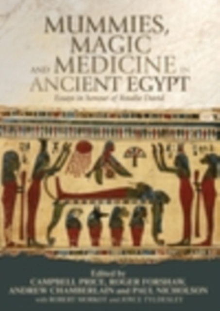 Mummies, magic and medicine in ancient Egypt