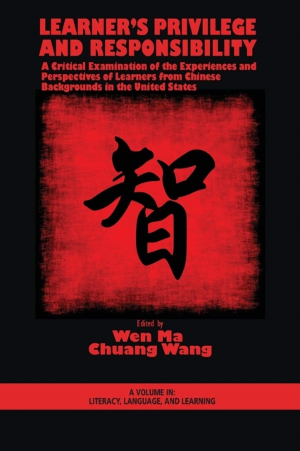 Learner's Privilege and Responsibility