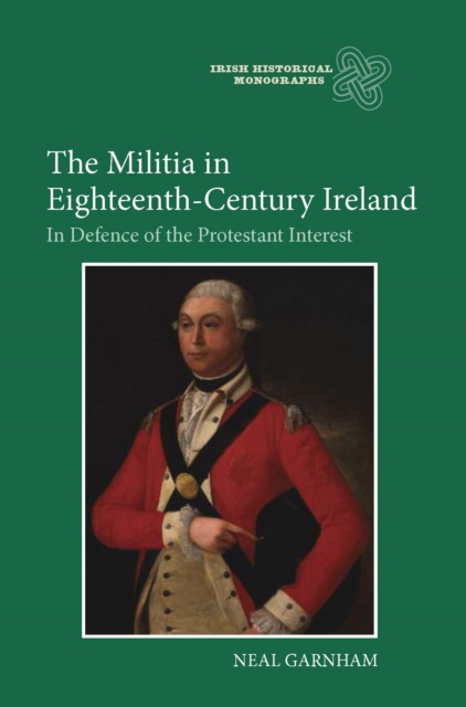 Militia in Eighteenth-Century Ireland