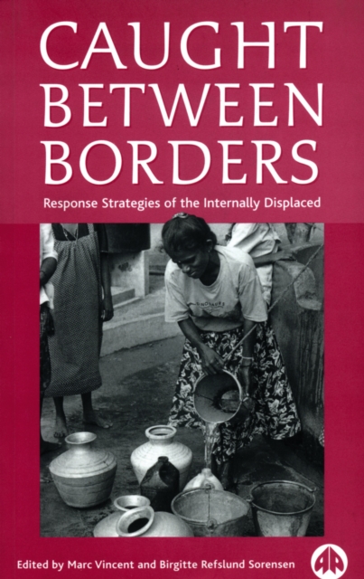 Caught Between Borders