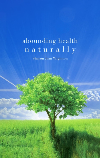 Abounding Health Naturally